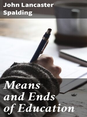 cover image of Means and Ends of Education